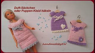 Duft Säckchen oder Puppen Kleid häkeln 👗 [upl. by Claudell]