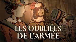 Les Oubliées de lArmée  Les Femmes dans le monde militaire du XVIe au XIXe siècle [upl. by Garibald145]