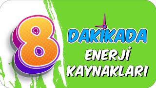 8dkda ENERJİ KAYNAKLARI [upl. by Ayanat326]