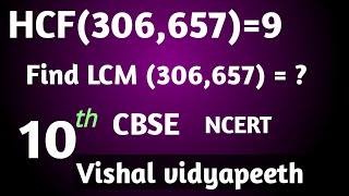 HCF 3066579 दिया है LCM 306 657  ज्ञात कीजिए Given hcf3066579 find lcm ncert  cbse [upl. by Leary508]