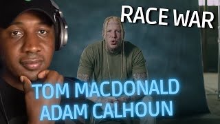 Spitting FACTS  Tom MacDonald amp Adam Calhoun  quotRace Warquot  REACTION [upl. by Chaffinch67]