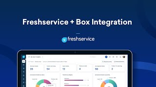 Freshservice  Box Integration [upl. by Semmes]