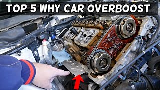 WHY YOUR CAR HAS OVERBOOST CODE AND ENGINE LIGHT [upl. by Icyak676]