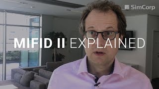 What is MiFID II exactly [upl. by Enail100]