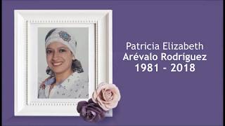 Video homenaje de Patricia Elizabeth Arévalo Rodríguez [upl. by Bolme]