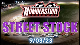 🏁 Humberstone Speedway 90323 STREET STOCK FEATURE RACE  25 Laps [upl. by Lyrret]