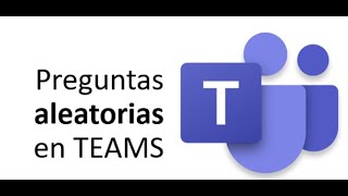 Preguntas organizadas de manera aleatoria en cuestionarios  Teams [upl. by Mayhew]