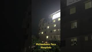 Richardsons Face Hospitals  shorts [upl. by Sonahpets910]