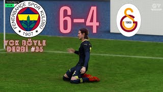 Yok Böyle Derbi 36 EA Sports FC 24 eafc24 [upl. by Osicnarf]