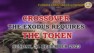 Sunday 31st December 2023  The Exodus Requires The Token  Pastor David Gonsalves [upl. by Llertnor]