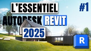 Essentiel de Revit 2025 Partie 1 Concepts de base [upl. by Sisco]