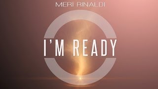 Meri Rinaldi  Im Ready KIZOMBA [upl. by Areik356]