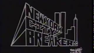 New York City Breakers Volume 1 [upl. by Goraud]