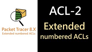 PT21 ACL2：Extended numbered ACLs（CCNA先備技能） [upl. by Cchaddie]