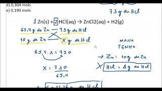 Se 10 g de Zn foram misturados com 8 g de ácido clorídrico quantos mols de H2 foram liberados [upl. by Domenic]