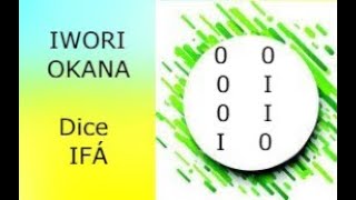 IWORI OKANA DICE IFA Consejos Recomendaciones Secretos Descripción del Oddun y mucho mas [upl. by Oballa]