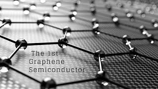 How the First Ever Graphene Semiconductor Works [upl. by Zoldi266]