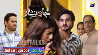 Khizer Ne Liya Fiza Ka Badla  Jaan Nisar 2nd Last Episode Review  Hiba Bukhari  Danish Taimoor [upl. by Aynod213]