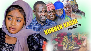 Kunnen Kashi Episode 79 Full Hausa Series [upl. by Nahtahoj]