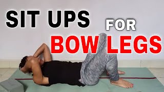 HOW TO DO SIT UPS WITH BOW LEGS  Bow Legs Yoga [upl. by Daffi]