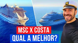 MSC ou COSTA Qual Tem os Melhores CRUZEIROS MSC Grandiosa e Costa Diadema na temporada brasileira [upl. by Clemente393]