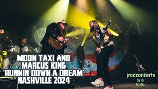 Moon Taxi and Marcus King Runnin Down a Dream Nashville 2024 [upl. by Hafinah]