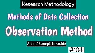 Observation Method of DATA Collection  Tools of Data Collection [upl. by Tennies]