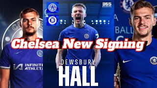 Chelsea NEWS  Chelsea have complete the Signing of Kiernan DewsburyHall from Leicester City [upl. by Egwin]