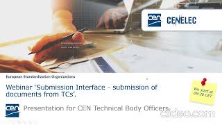 Training CEN Submission Interface  submission of documents from TCs [upl. by Eylhsa663]