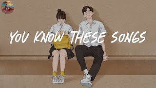 i bet you know all these songs 🌈 A throwback playlist reminds you the best time of your life [upl. by Ahtanaram]