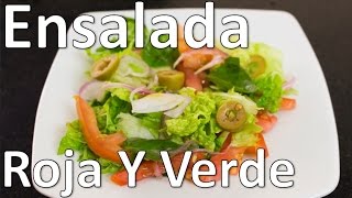 Como Hacer Ensalada Roja Y Verde  Ensaladas Saludables Y Sencillas [upl. by Viscardi645]