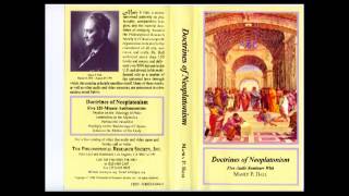 Doctrines of Neoplatonism  Plotinus the Beautiful  Manly P Hall  3 [upl. by Ahsoyek]