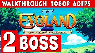 Evoland 2 Walkthrough  Part 2 BOSS Forest Guardian Gameplay HD 1080p 60fps [upl. by Inalan]