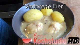 Verlorene Eier  Erics Kochstudio 06  german  deutsch  Rezept [upl. by Breeze]