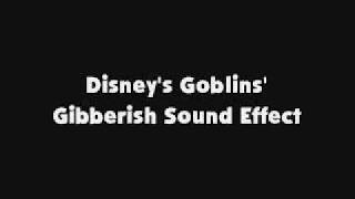 Disneys Goblins Gibberish SFX [upl. by Yelyac]