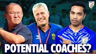 Potential coaches for Indian Football Team [upl. by Nickles]