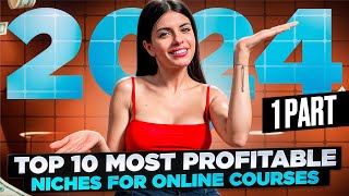 Most Profitable Niches for Online Courses in 2024 [upl. by Nifares]