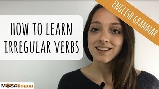 How to Learn the English Irregular Verbs  English Grammar Hacks [upl. by Eiral154]