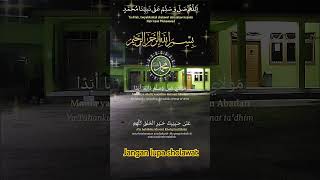 Sholawat Maula Ya Sholli Wasallim Daiman Abada sholawat doa [upl. by Howlond]