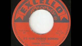 CHARLES SHEFFIELD Its Your Voodoo Working EXCELLO [upl. by Notlih587]