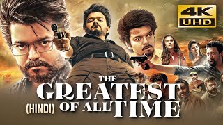 The GOAT 2024 New Released Hindi Dubbed Full Movie  Starring Thalapathy Vijay Prabhu Deva [upl. by Sicard]