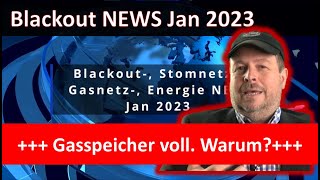 BlackoutStromnetzGasnetzEnergie NEWS Jan 2023 [upl. by Annehcu]