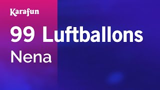 Karaoke 99 Luftballons  Nena [upl. by Barthol]