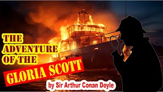 The Adventure of the Gloria Scott Audiobook  Sherlock Holmes story by Sir Arthur Conan Doyle [upl. by Enylekcaj]