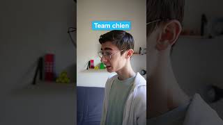 Team Chien VS Team Chat [upl. by Sarita960]