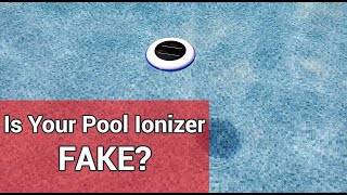 Is Your Solar Pool Ionizer Fake  Follow Up Review [upl. by Durwyn]