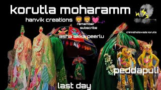 korutla moharamm ll ఆశక్క పీరీలు ll Last day hanvikcreations moharam 100kviews peddapuli [upl. by Ayhtnic]