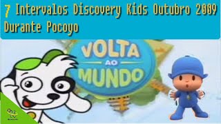 1 7 Intervalos comerciais discovery kids Outubro 2009 Durante Pocoyo [upl. by Arolf]