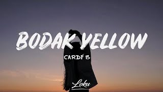 Cardi B  Bodak Yellow Lyrics [upl. by Recha498]