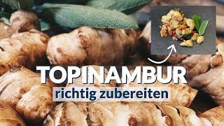 Kochtrick  Topinambur lecker zubereiten [upl. by Zwiebel]